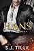 Hans: Eine Dark Mafia Roman...