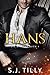 Hans: Eine Dark Mafia Romance (Die Allianz 4) (German Edition)