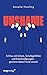 Unshame: Schluss mit Scham,...