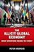 The Illicit Global Economy: What Everyone Needs to Know®