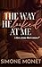 The Way He Looked at Me: A ...