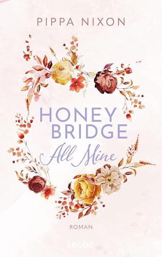 Honeybridge. All Mine (Kindle Edition)