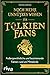 Noch mehr unnützes Wissen für Tolkien-Fans: Außergewöhnliche und faszinierende Fakten rund um Mittelerde | Die inoffizielle Sammlung | Das perfekte Geschenk für Herr der Ringe Fans (German Edition)