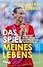 Das Spiel meines Lebens: Wie ich den Krebs besiegte und Deutschlands beste Torhüterin wurde | Die packende Autobiografie von Deutschlands Fußballerin des Jahres | SPIEGEL-Bestseller (German Edition)