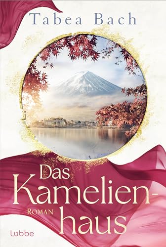 Das Kamelienhaus (Kindle Edition)