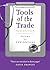Tools of the Trade: Poems f...