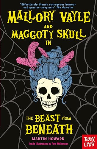 Mallory Vayle and Maggoty Skull in... The Beast from Beneath (Kindle Edition)