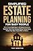 Simplified Estate Planning ...
