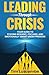 Leading through Crisis: You...