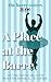 A Place at the Barre by Katherine L. Evans