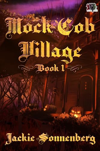 Mock Cob Village (Kindle Edition)