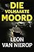 Die volmaakte moord (Afrikaans Edition)