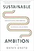 Sustainable Ambition: How t...