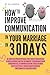 How to Improve Communication in Your Marriage in 30 Days by Iva Almeida