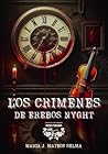 Los crímenes de «Erebos Nyght» by MARIA J. MATEOS SELMA