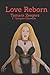 Love Reborn (The Vampire Ch...