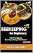 Beekeeping for Beginners: Y...