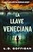 La llave Veneciana: Un thriller de Adrian West (Aventuras de Adrian West) (Spanish Edition)