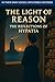 The Light of Reason: The Re...