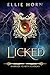 LICKED A Warrior Hearts Academy Prequel by Ellie Horn