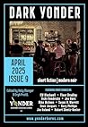 Dark Yonder: Issue 9