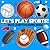Let's Play Sports: Big, Bol...