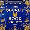 The Secret Book Society by Madeline  Martin