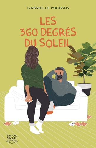 Les 360 degrés du Soleil (Kindle Edition)