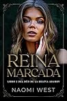 Reina Marcada (La...