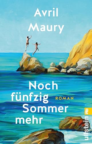 Noch fünfzig Sommer mehr (Kindle Edition)