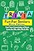 Trivia Fun For Seniors: Mus...