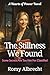 The Stillness We Found: Som...