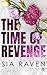 The Time of Revenge (Maïa)