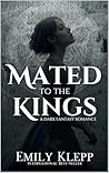 Mated To The Kings