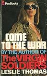 Come to the War