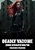 Deadly Vaccine: Zombie Apoc...