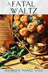 A Fatal Waltz