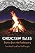 Choctaw Tales: Stories from...