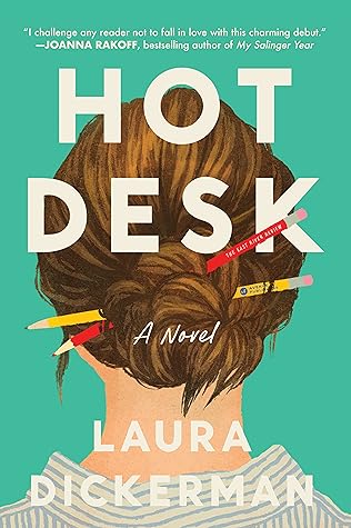 Hot Desk: A Novel