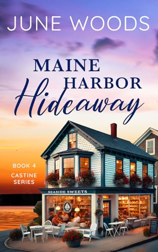 Maine Harbor Hideaway (Book 4 Castine Series)