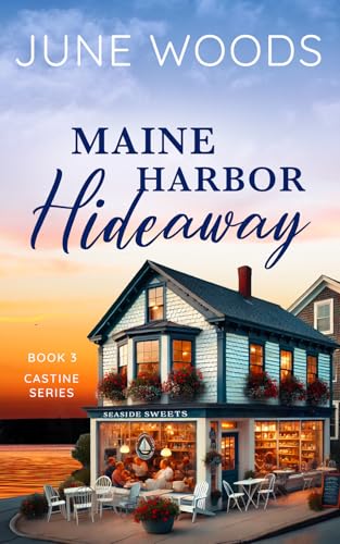 Maine Harbor Hideaway (Book 3 Castine Series)