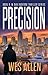 Precision: Book 8 in Dan Ra...