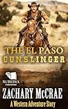 The El Paso Gunsl...