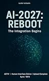 AI-2027: REBOOT: ...