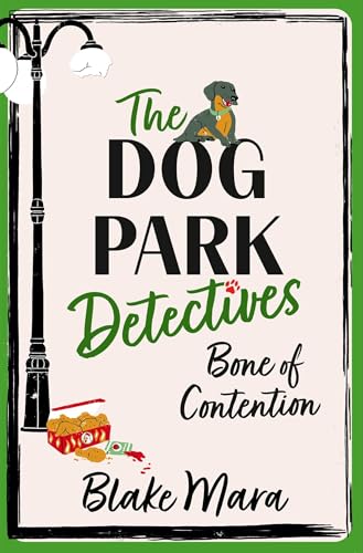 Bone of Contention: The Dog Park Detectives, Book 2 (Paperback)