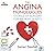 The Angina Monologues