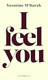 I feel you: Über ...