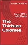 The Thirteen Colo...