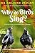 Why Do Birds Sing?