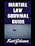 Martial Law Survival Guide:...